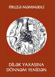 Dilək yaxasına dönnəm yenidən